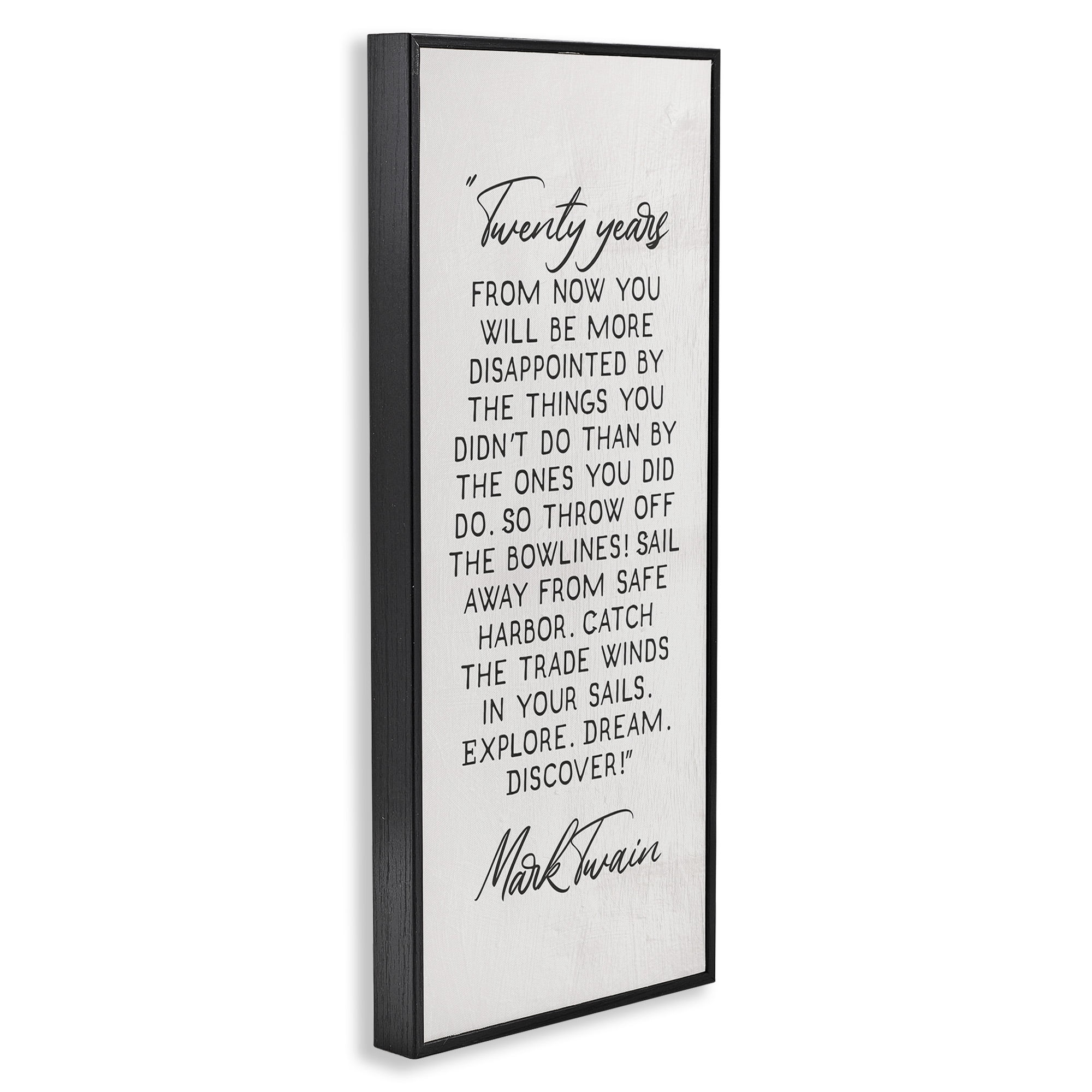 Stupell Industries Twenty Years Twain Literary Quote Inspirational Painting Black Framed Art Print Wall Art, 13 x 30