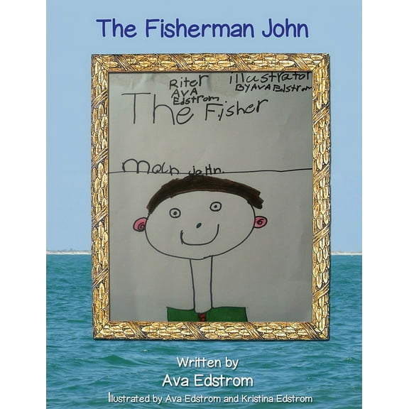 The Fisherman John, (Paperback)