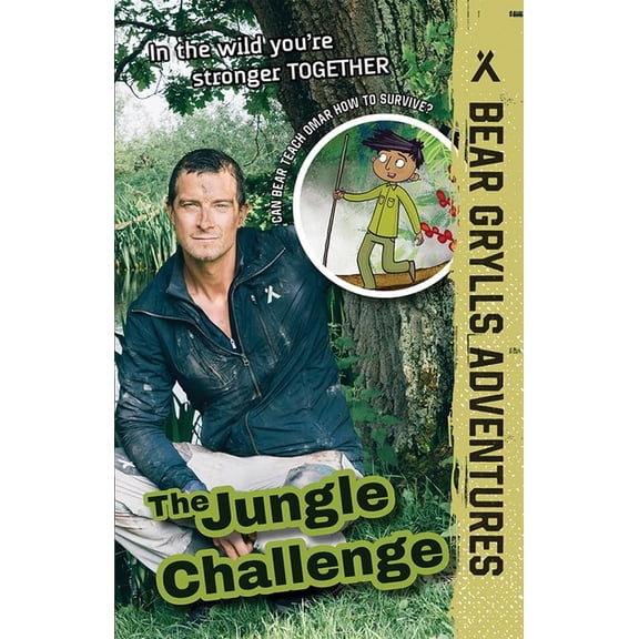 Bear Grylls Adventures The Jungle Challenge, (Paperback)