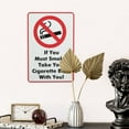 thumbnail image 4 of If You Must Smoke Take Your Cigarette Butts With You Tin Sign Warning Metal Sign Vintage Sign Wall Decor for Home Farm Bar Coffee Shop Club Decoration 8x12 Inch, 4 of 7