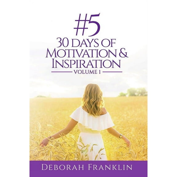 #5 30 Days of Motivation & Inspiration, (Paperback)