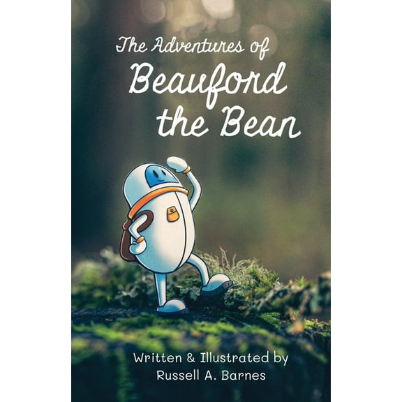 The Adventures of Beauford the Bean, (Paperback)
