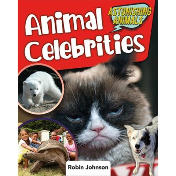 Pre-Owned Animal Celebrities (Hardcover) 9780778769163