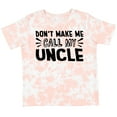 thumbnail image 3 of Inktastic Don't Make Me Call My Uncle Boys or Girls Toddler T-Shirt, 3 of 5