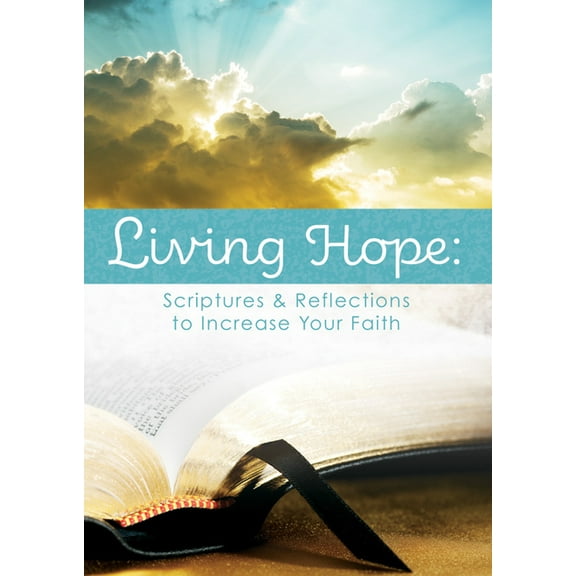Living Hope: Scriptures & Reflections to Increase Your Faith (Pk of 6), (Paperback)