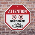 thumbnail image 4 of Attention No Food or Glass Allowed 10 inch X 10 inch Octagon Plastic Sign Weather Resistant, UV Protected for Workplace, Private Property, and Construction Site, Made in the USA, 4 of 7