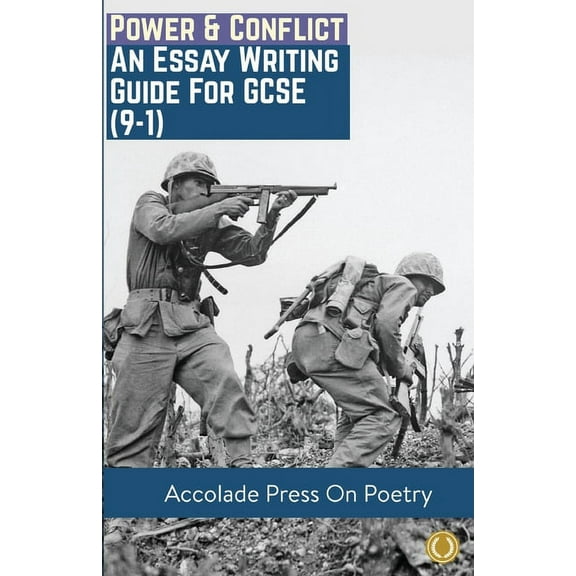 Power & Conflict: Essay Writing Guide for GCSE (9-1), (Paperback)