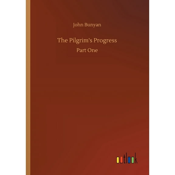 The Pilgrim's Progress, (Paperback)