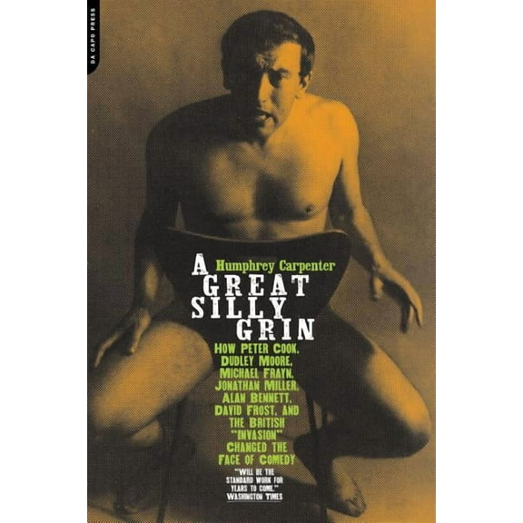 A Great, Silly Grin: The British Satire Boom of the 1960s, (Paperback)