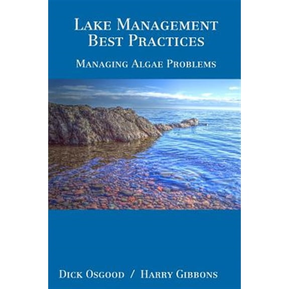 Pre-Owned Lake Management Best Practices: Managing Algae Problems (Paperback)