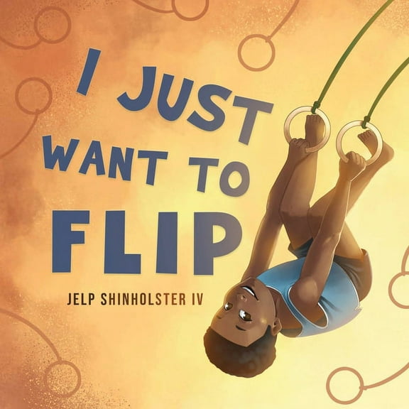I Just Want To Flip, (Paperback)