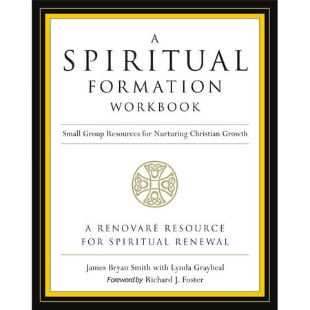 A Spiritual Formation Workbook - Revised Edition (Paperback)