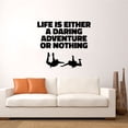 thumbnail image 2 of Life Is Either A Daring Adventure Or Nothing - Quote Skydiver Silhouette Vinyl Wall Sticker Art Decal Recreational Parachuting Room Design Bedroom Decor Skydiving Vinyl Decoration Size (28x30 inch), 2 of 3