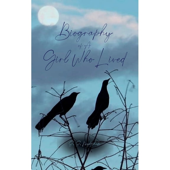 Biography of A Girl Who Lived, (Paperback)