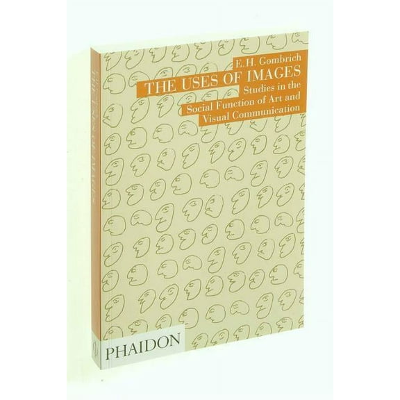 The Uses of Images, (Paperback)