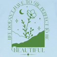 thumbnail image 3 of CafePress - PERFECT TO BE T Shirt - Infant T-Shirt, 3 of 4