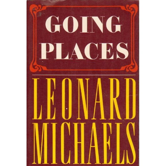 Pre-Owned Going Places (Paperback) 0374517118 9780374517113
