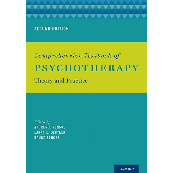 Comprehensive Textbook of Psychotherapy: Theory and Practice, (Hardcover)
