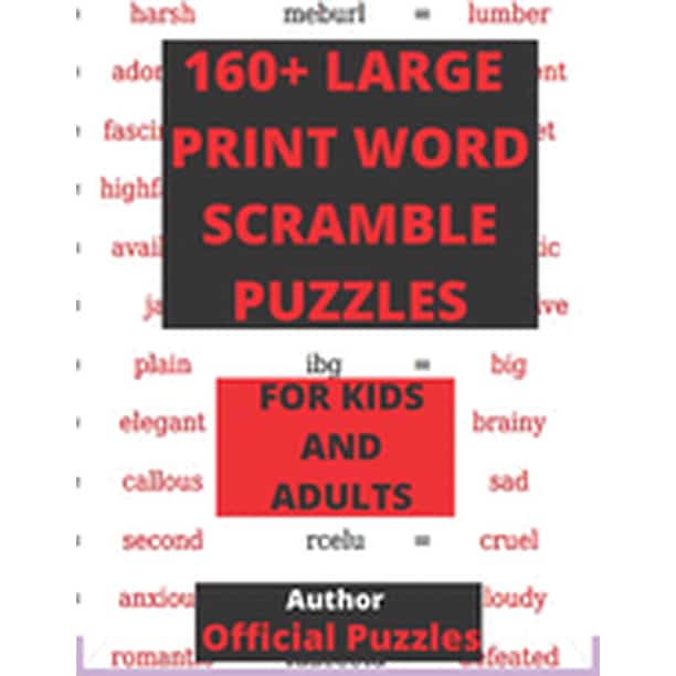 160 Large Print Word Scramble Puzzles Hours Of Brain Boosting Entertainment For Adults And Kids Paperback Large Print Walmart Com Walmart Com