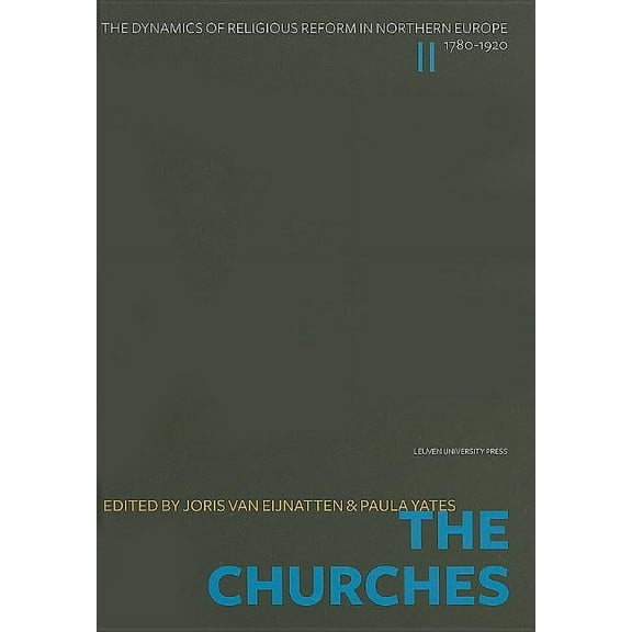 Dynamics of Religious Reform in Northern The Churches, (Hardcover)