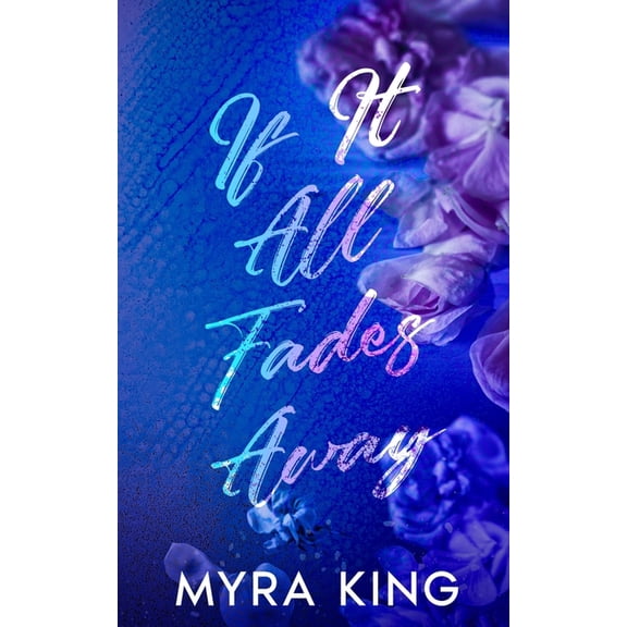 If It All Fades Away, (Paperback)