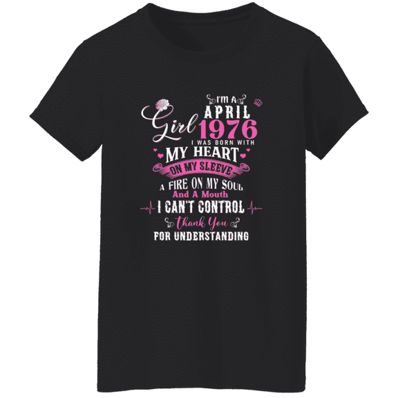 I'm April Girl 1976 50Th Birthday Vintage 50 Years Old Bday Women T-Shirt