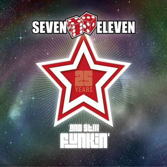 Seven Eleven - 25 Years & Still Funkin - Music & Performance - CD
