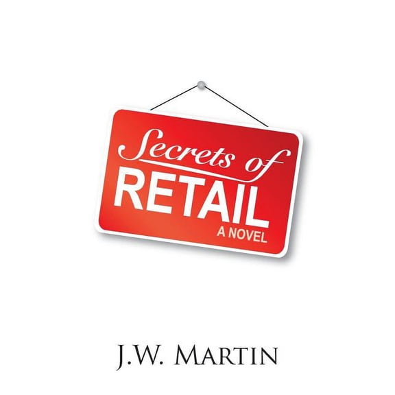 Secrets of Retail (Paperback)