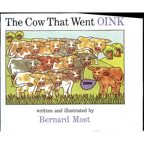 Pre-Owned The Cow That Went OINK, 9780152201951, 0152201955, Hardcover, First Edition edition