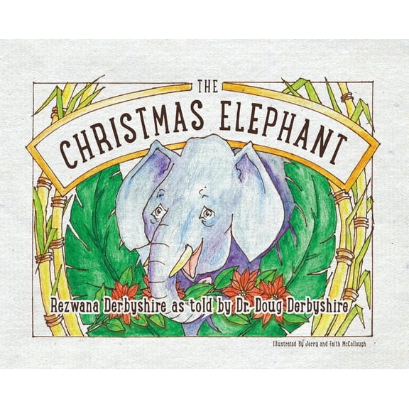 The Christmas Elephant, (Hardcover)