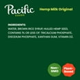 thumbnail image 5 of Pacific Foods Original Hemp Milk, Plant Based Milk, 32 oz Carton, 5 of 11