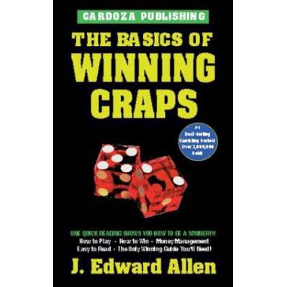 Pre-Owned The Basics of Winning Craps (Paperback) 1580420303 9781580420303