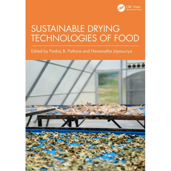 Sustainable Drying Technologies of Food, (Hardcover)