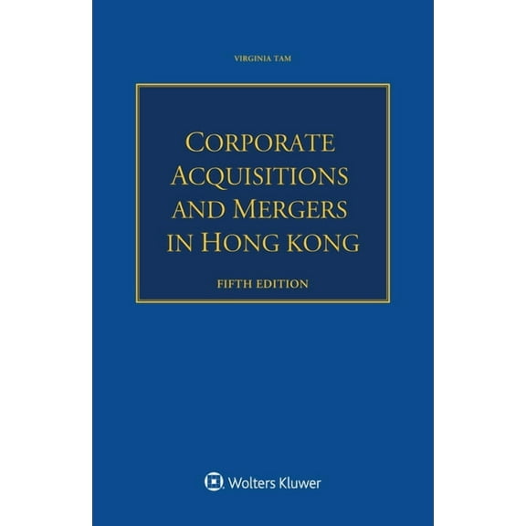 Corporate Acquisitions and Mergers in Hong Kong, (Paperback)