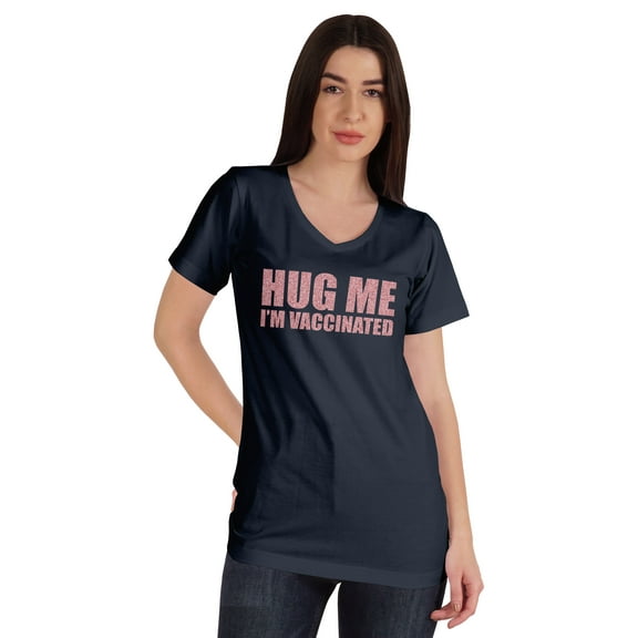 Inkmeso Hug Me I'm Vaccinated Funny Pro-Vaccine Women Shirt V-neck T-shirt