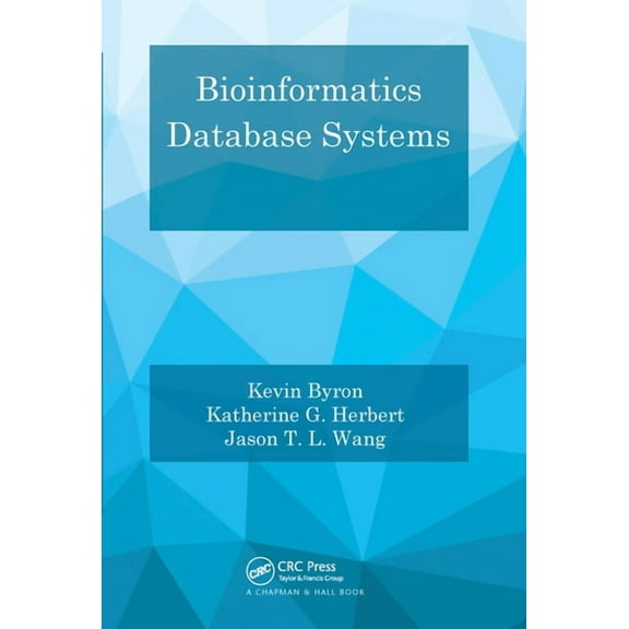 Bioinformatics Database Systems, (Paperback)
