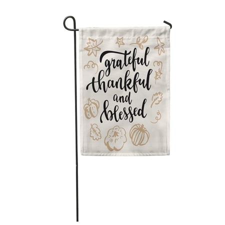 SIDONKU Grateful Thankful and Blessed Thanksgiving Saying Fall Modern Calligraphic Garden Flag Decorative Flag House Banner 28x40 inch
