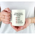 thumbnail image 3 of Koyal Wholesale Funny Retirement Coffee Mug, Strategic Retirement Plan, Ceramic Retirement Mug for Gifts, 11 oz, 1-Pack, 3 of 5