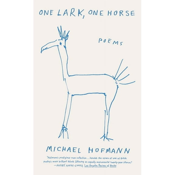 One Lark, One Horse: Poems, (Paperback)