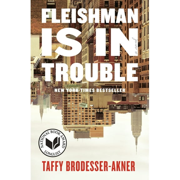 Pre-Owned Fleishman Is in Trouble (Hardcover) 0525510877 9780525510871