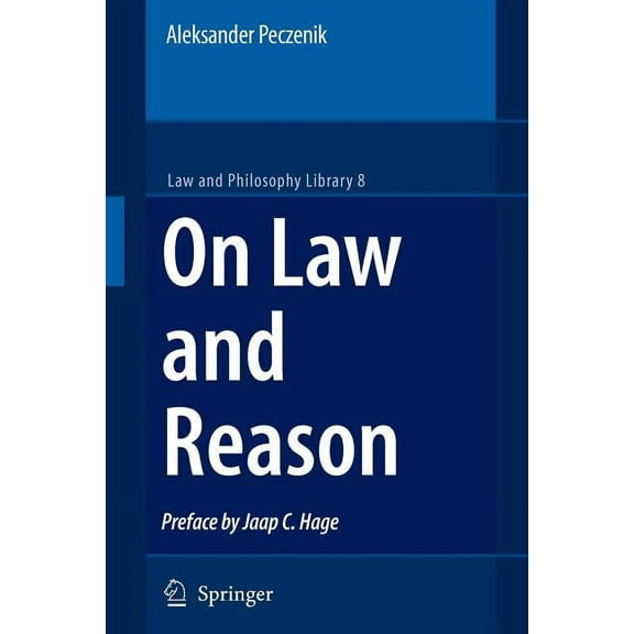 Law and Philosophy Library On Law and Reason, Book 8, (Paperback)