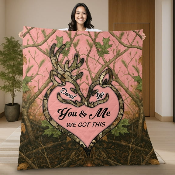 Personalized "You & Me We Got This" Deer Couple Camouflage Heart Quilt Blanket – Custom Name Blanket for Couples – Romantic Gift for Him or Her - Wedding Anniversay Valentine's Day Gift
