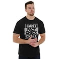 thumbnail image 5 of Can't Fact Check Crazy Funny Insult Men's Graphic T Shirt Tees Brisco Brands M, 5 of 5