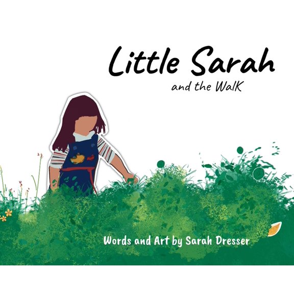 Little Sarah and the Walk, (Hardcover)