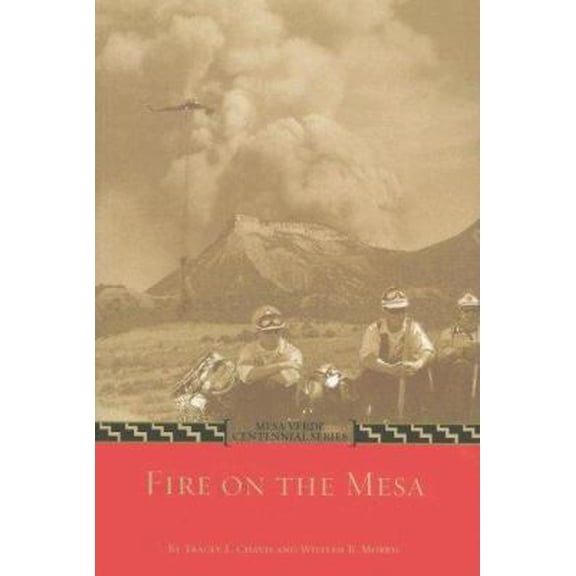 Pre-Owned Fire on The mesa (Paperback) 1887805184 9781887805186