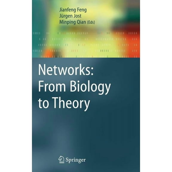Networks: From Biology to Theory, (Hardcover)
