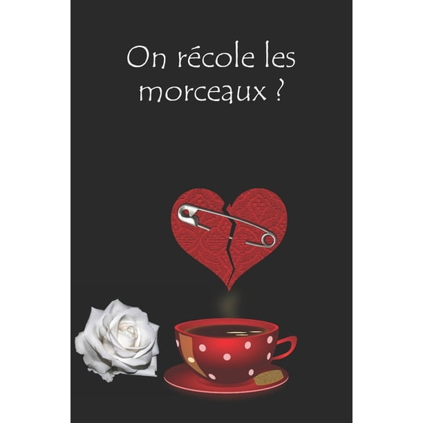 On Recolle Les Morceaux Joli Cahier De Notes Avec Une Couverture Souple Et Coloree Cadeau Pour Anniversaire Et Differentes Occasions 108 Pages Lignees Paperback Walmart Com Walmart Com