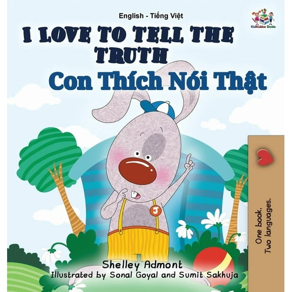 English Vietnamese Bilingual Collection: I Love to Tell the Truth: English Vietnamese Bilingual Edition (Other)