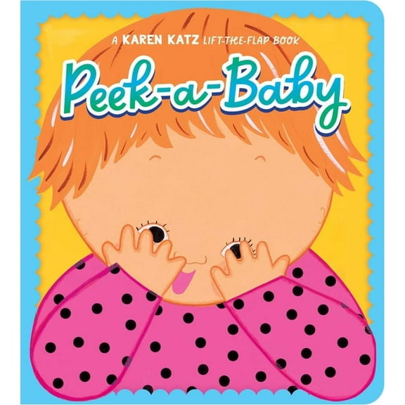 Peek-A-Baby, (Board Book)