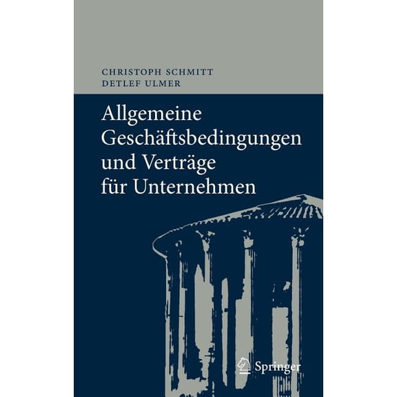 Allgemeine Geschäftsbedingungen Und Verträge Für Unternehmen: Chancen Und Risiken, (Hardcover)
